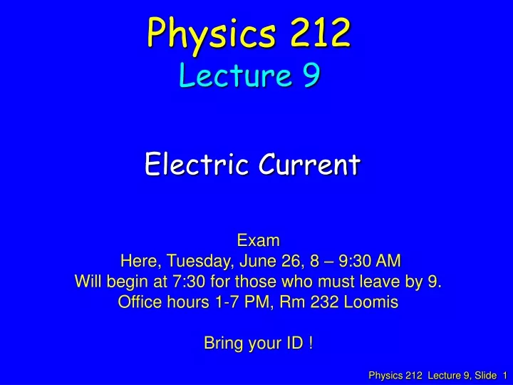 physics 212 lecture 9
