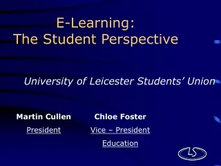 E-Learning: The Student Perspective