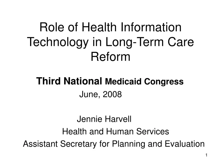 role of health information technology in long term care reform