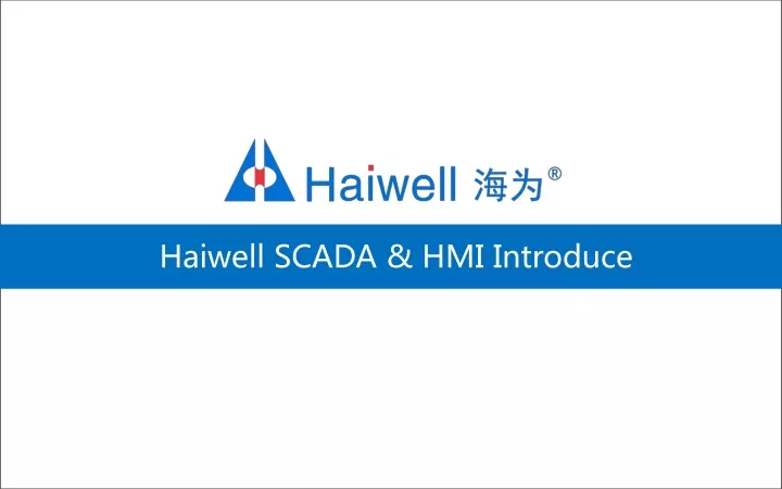 haiwell scada hmi introduce