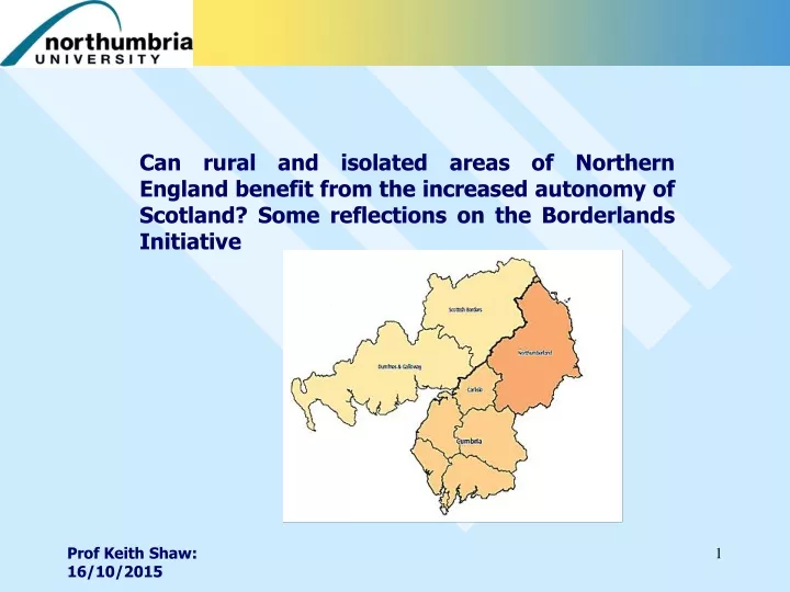 can rural and isolated areas of northern england