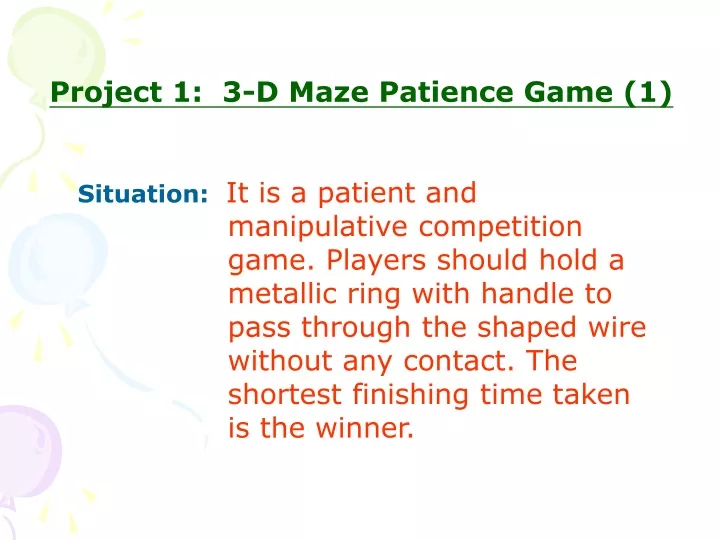 project 1 3 d maze patience game 1