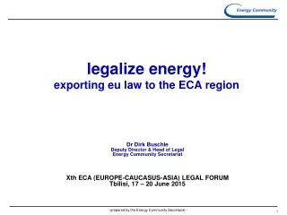 legalize energy! exporting eu law to the ECA region
