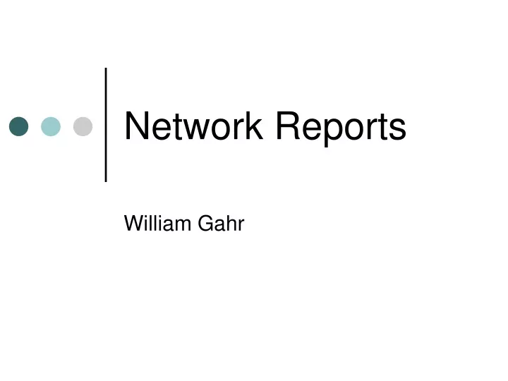 network reports
