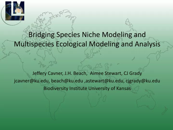 bridging species niche modeling and multispecies ecological modeling and analysis