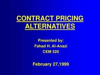 CONTRACT PRICING ALTERNATIVES