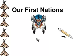 Our First Nations
