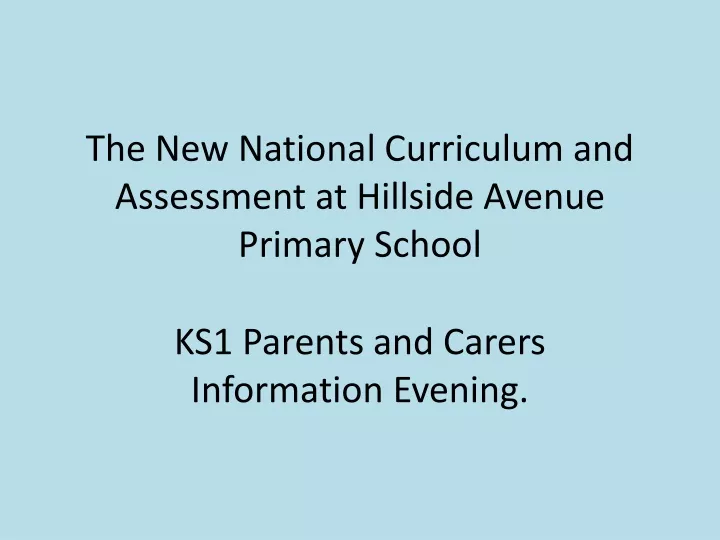 the new national curriculum and assessment
