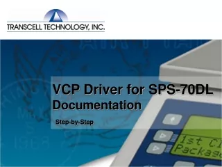 VCP Driver for SPS-70DL Documentation Step-by-Step