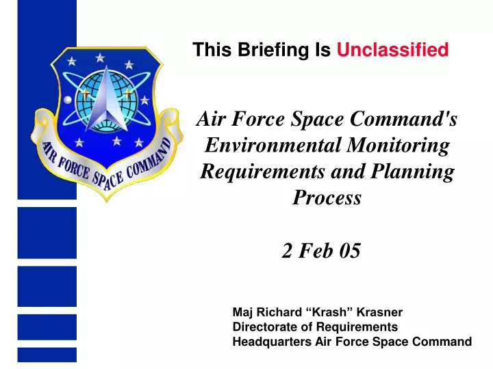 air force space command s environmental monitoring requirements and planning process