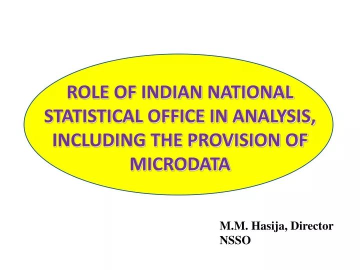 role of indian national statistical office in analysis including the provision of microdata
