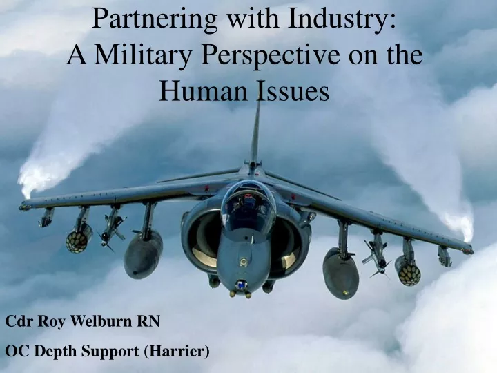 partnering with industry a military perspective