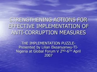 STRENGTHENING ACTIONS FOR EFFECTIVE IMPLEMENTATION OF ANTI-CORRUPTION MEASURES