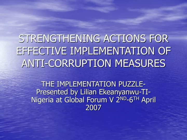 strengthening actions for effective implementation of anti corruption measures