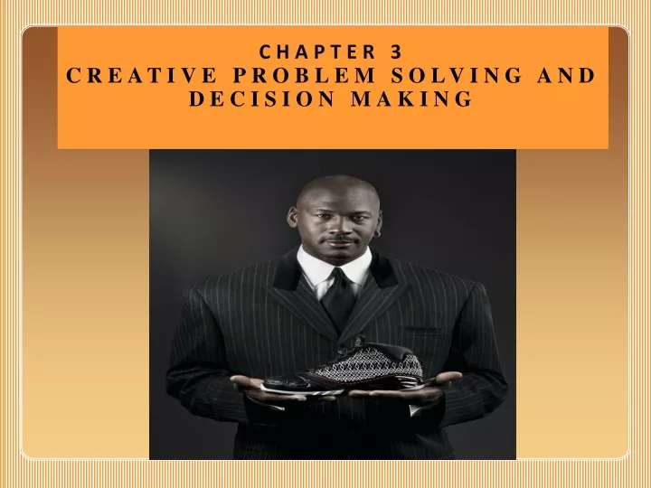 chapter 3 creative problem solving and decision making
