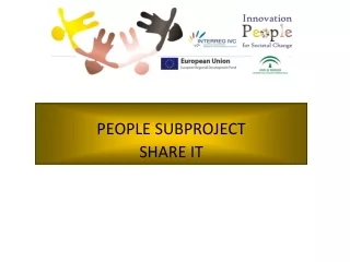 PEOPLE SUBPROJECT SHARE IT