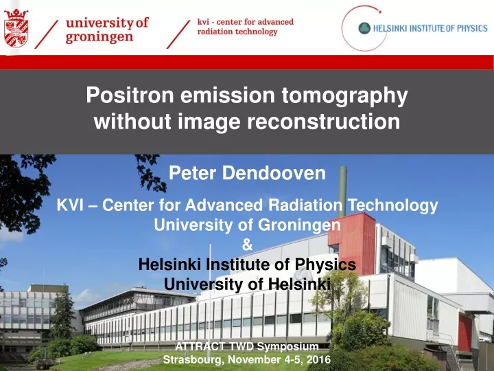 positron emission tomography without image reconstruction