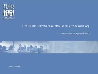 CINECA HPC Infrastructure: state of the art and road map