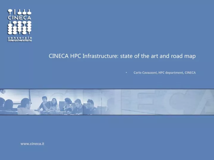 cineca hpc infrastructure state of the art and road map