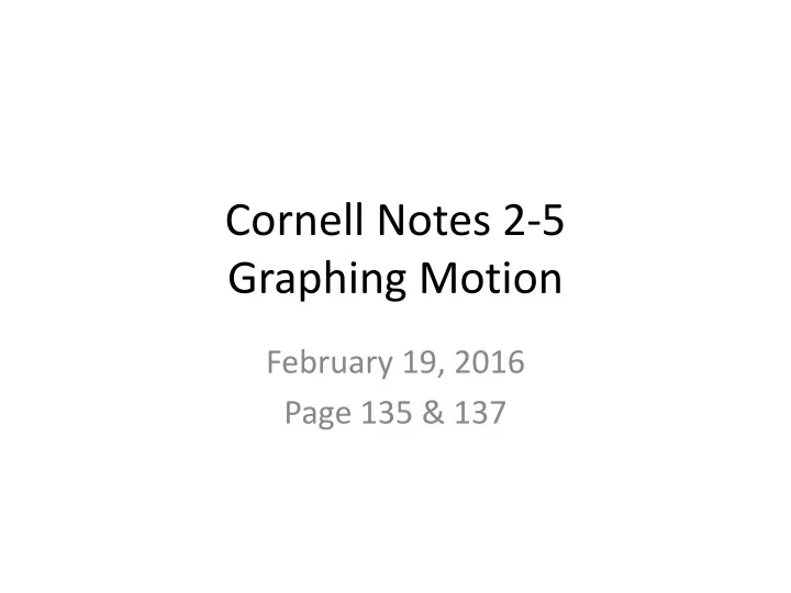 cornell notes 2 5 graphing motion