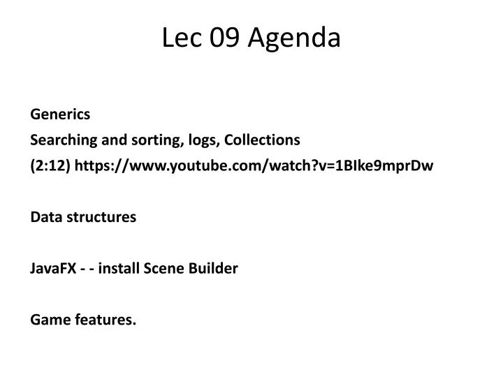 lec 09 agenda