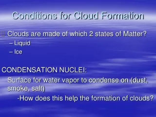 Conditions for Cloud Formation