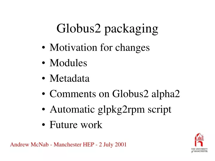 globus2 packaging