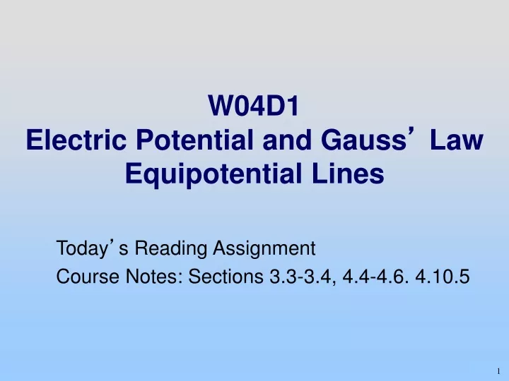 w04d1 electric potential and gauss law equipotential lines