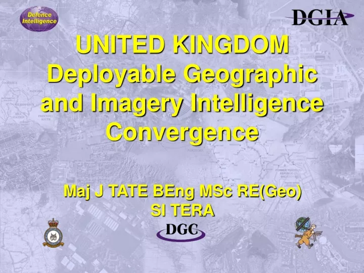 united kingdom deployable geographic and imagery intelligence convergence