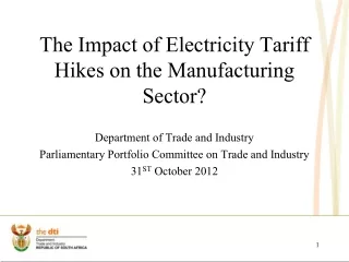 The Impact of Electricity  Tariff  Hikes on the Manufacturing Sector?