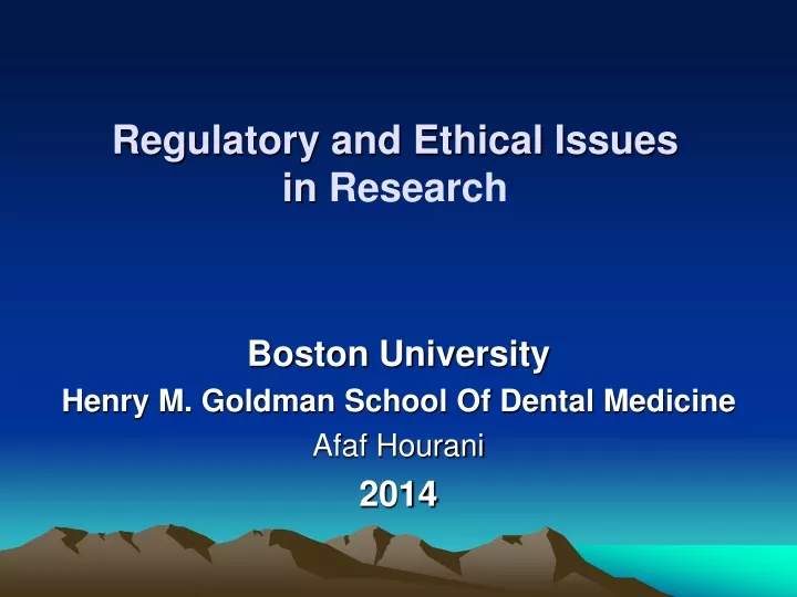 regulatory and ethical issues in research