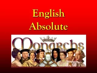 English  Absolute  Monarchs