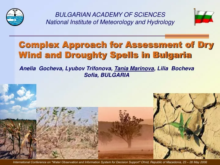 complex approach for assessment of dry wind and droughty spells in bulgaria