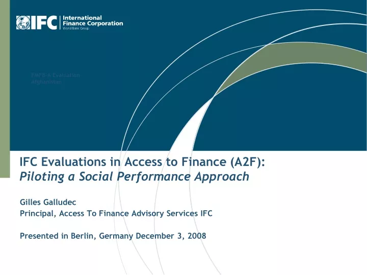 ifc evaluations in access to finance a2f piloting a social performance approach