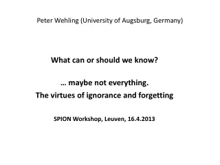 Peter Wehling (University of Augsburg, Germany)