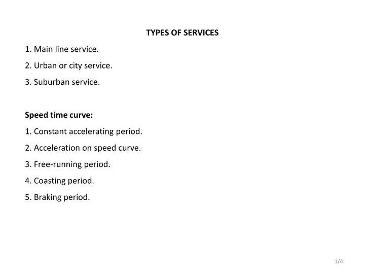 types of services 1 main line service 2 urban