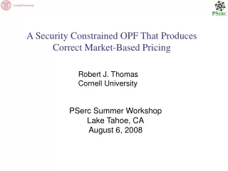 A Security Constrained OPF That Produces Correct Market-Based Pricing