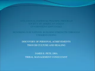 16TH ANNUAL NATIONAL TRAINING PROGRAM SOCIETY OF AMERICAN INDIAN  GOVERNMENT EMPLOYEES