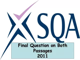 Final Question on Both Passages 2011