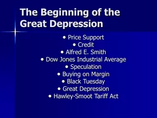 The Beginning of the Great Depression