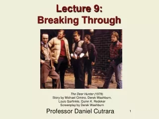 Lecture 9: Breaking Through