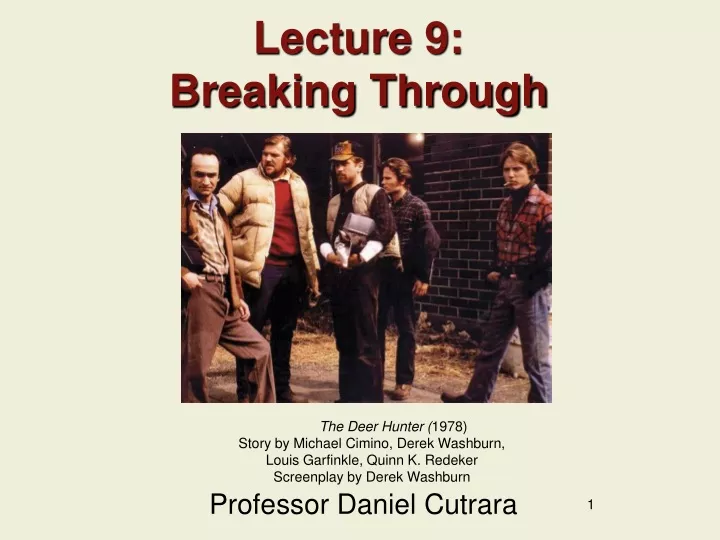 lecture 9 breaking through