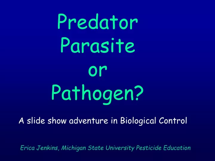 predator parasite or pathogen