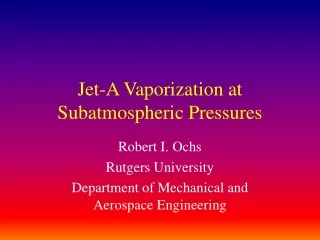 Jet-A Vaporization at Subatmospheric Pressures