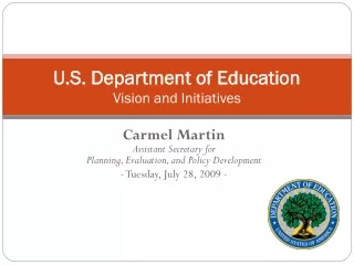 U.S. Department of Education Vision and Initiatives