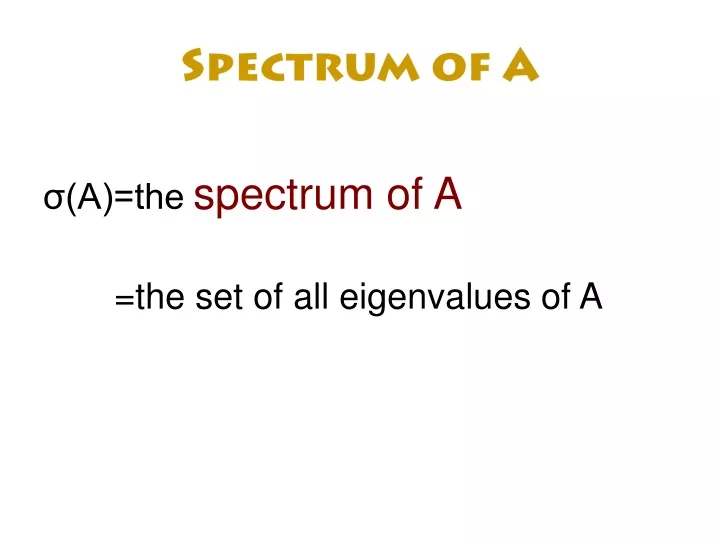 spectrum of a