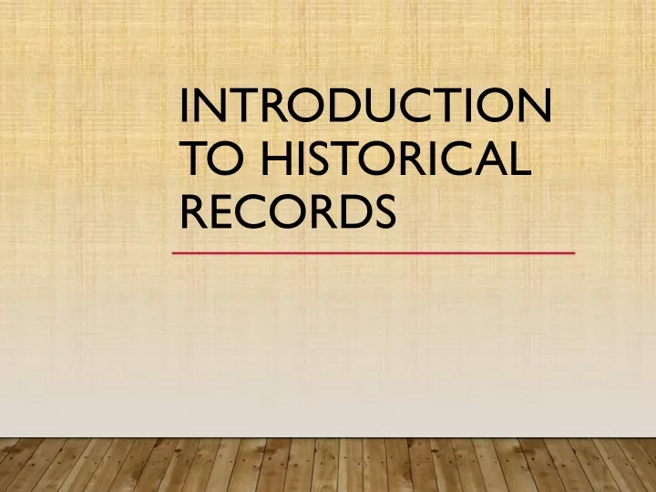 introduction to historical records