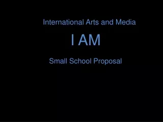 International Arts and Media