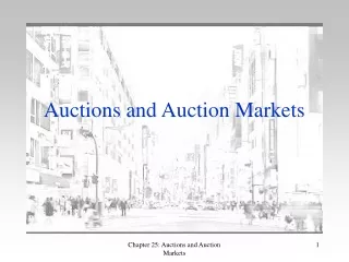 Auctions and Auction Markets