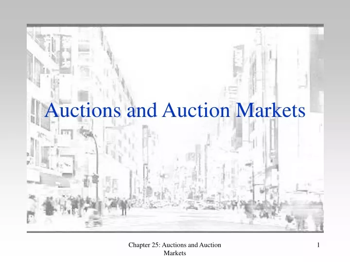 auctions and auction markets